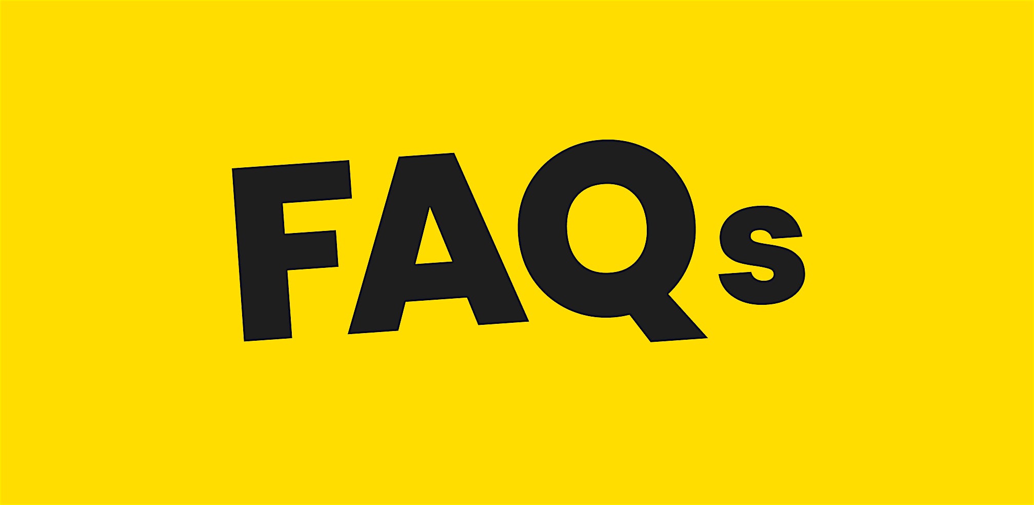FAQs